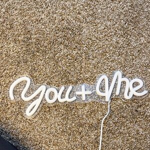 You + Me Neon Sign